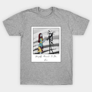 Simply meant to be T-Shirt